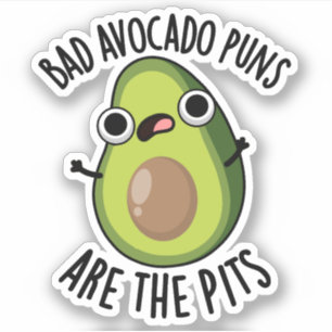 Pegatina Malos Chistes De Aguacate Son Los Pozos Fruta Dive