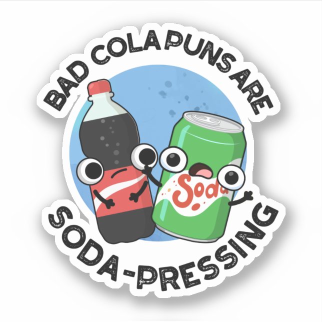 Pegatina Malos Puns de Cola son cómicos de Soda Pun (Anverso)