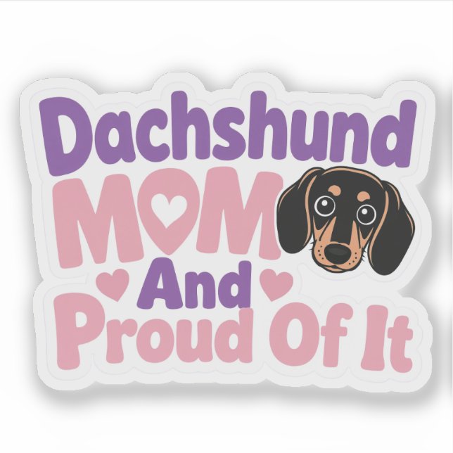 Pegatina Mamá de Dachshund y Orgullosa de Serlo (Anverso)