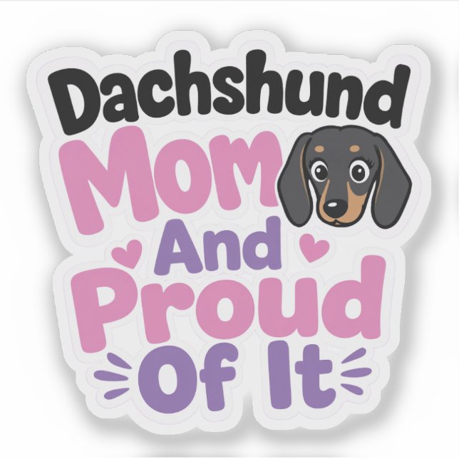 Pegatina Mamá de Dachshund y Orgullosa de Serlo (Anverso)