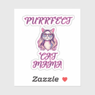 Pegatina Mamá Gata Perfecta Diseño de Madre Felina y Dueña 