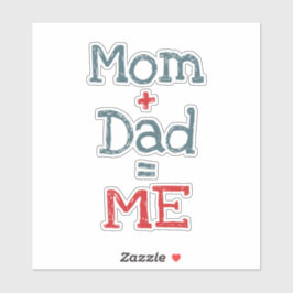 Pegatina Mamá y papá son yo