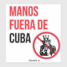 Pegatina Manos Fuera De Cuba