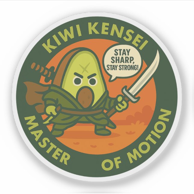 Pegatina Mantén Afilado Mantén Fuerte Samurái Kiwi  (Anverso)