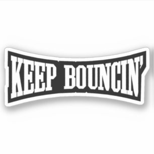 Pegatina Mantener Bouncin'