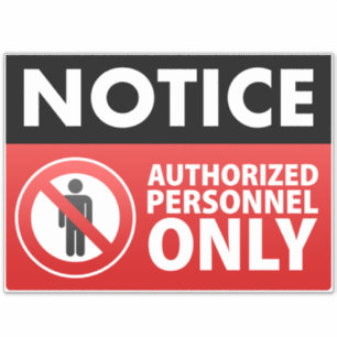 Pegatina Mantener fuera sólo el personal autorizado
