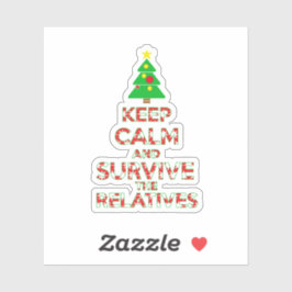 Pegatina Mantener La Calma Y Sobrevivir A Los Parientes