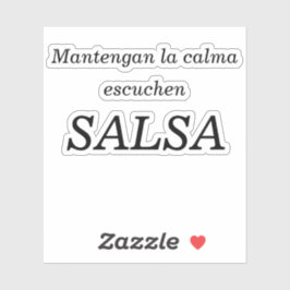 Pegatina Mantengan la calma