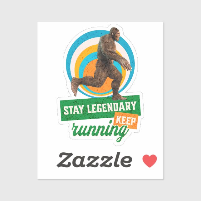 Pegatina Mantente Legendario, Sigue Corriendo Gracioso Cami (Hoja)