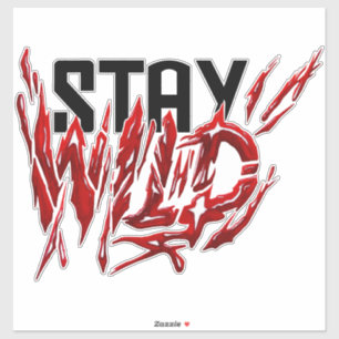 Pegatina Mantente loco