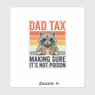 Pegatina Mapache De Impuesto De Papá Diseño De Camiseta Div