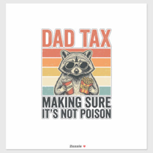 Pegatina Mapache de impuestos del papá Diseño de camiseta d