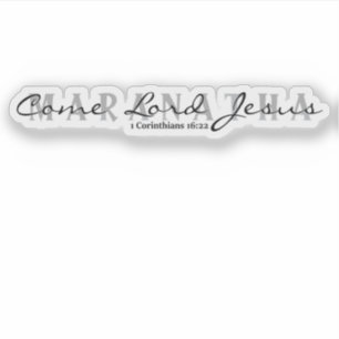 Pegatina Maranatha- Ven Señor Jesús