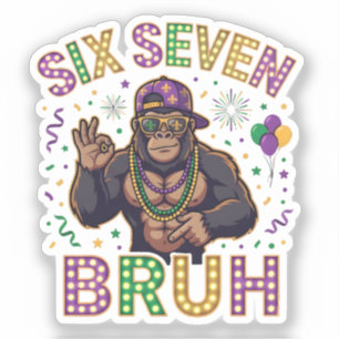 Pegatina Mardi Gras Seis Siete Bruh gorila 6 7 Meme 