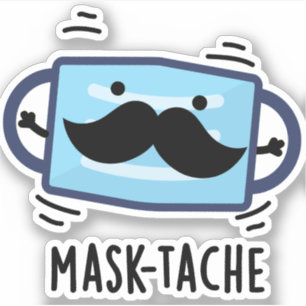 Pegatina Máscara-tache Funny Máscara Mustache Pun