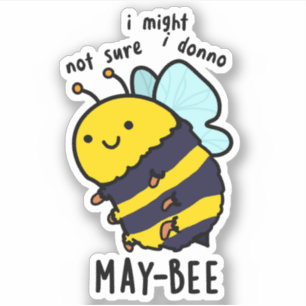 Pegatina May-bee Funny Insect Bee Pun