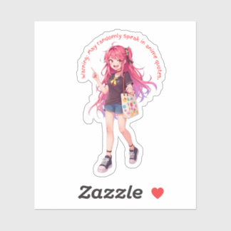 Pegatina May randomly speak in anime quotes