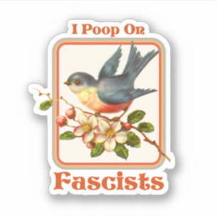 Pegatina Me cago en los fascistas