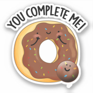 Pegatina Me Completas Comida Graciosa Donut Pun