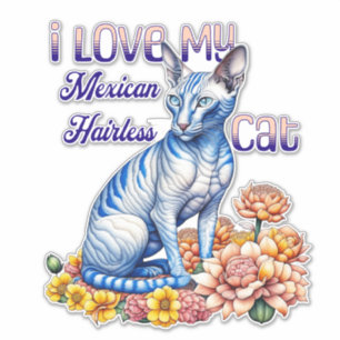 Pegatina Me encanta mi gato mexicano sin pelo