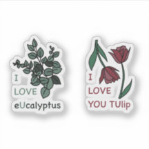 ME ENCANTA Ucalyptus y TE AMO TUlip