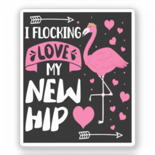 Pegatina Me Encanto Mi Nuevo Hip Nuevo Sustituto De Hip