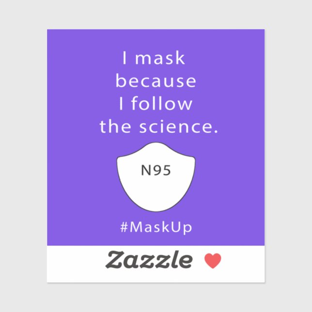 Pegatina Me enmascaro porque sigo la ciencia (Hoja)