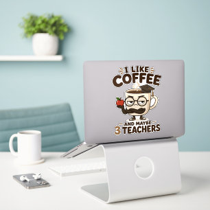 Pegatina Me gusta el café y quizás 3 profesores divertidos
