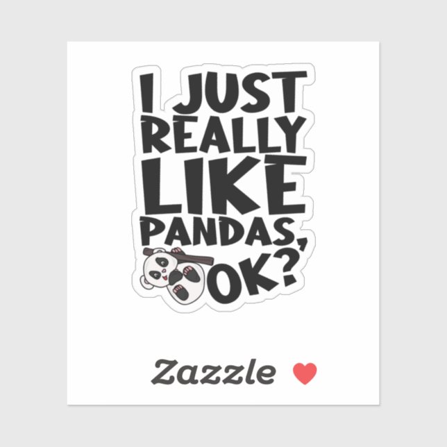 Pegatina Me Gusta Realmente Pandas, ¿De Acuerdo? (Hoja)