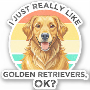 Pegatina Me Gustan Mucho Los Retriever Dorados, ¡OK?