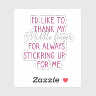 Pegatina Me Gustaría Agradecer A Mi Dedo Medio, Divertido