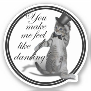 Pegatina ¡Me haces sentir como bailando! Tap Dancing Cat