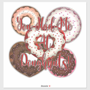 Pegatina Me Tenías En Donas - Día de San Valentín