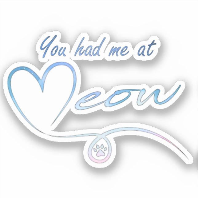 Pegatina Me tenías en meow - Beneficio de ventas PACR (Anverso)