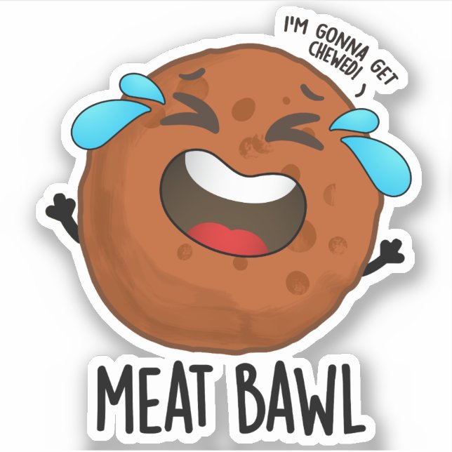 Pegatina Meat-bawl Funny Meatball Pun (Anverso)