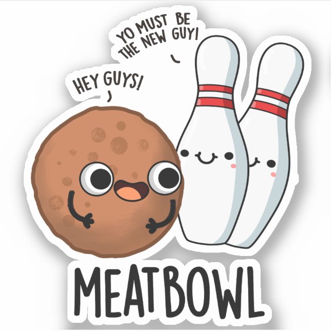 Pegatina Meatbowl Funny Meatball Pun (Anverso)