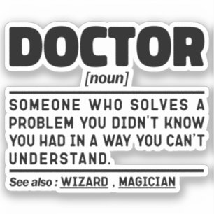 Pegatina Médico Noun Guay Médico Trabajador Sarcástico dici