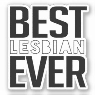 Pegatina Mejor Lesbiana de la Historia