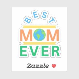 Pegatina mejor mamá de todos los tiempos