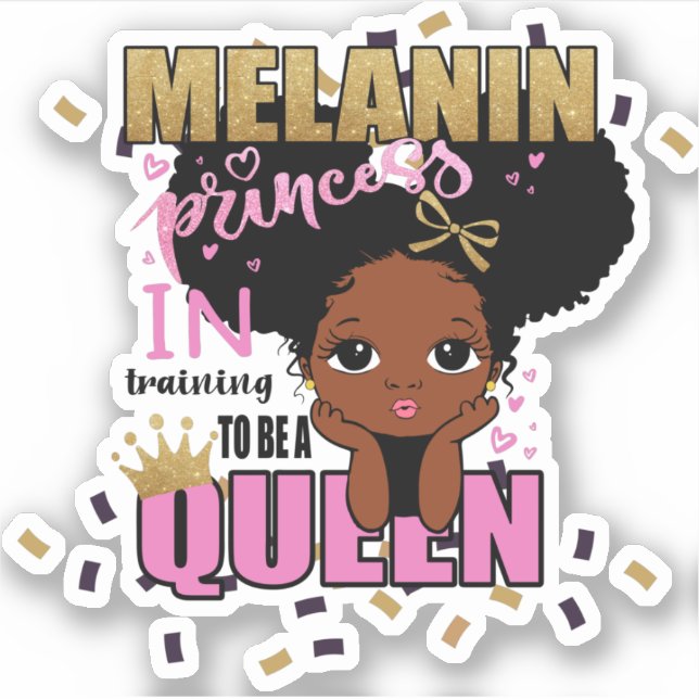 Pegatina Melanin Princess Entrenamiento Para Ser Regalo Rei (Anverso)