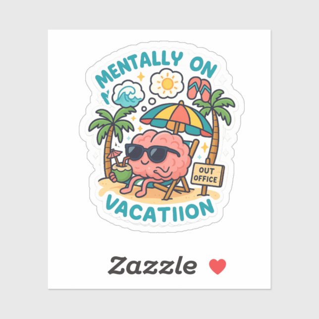 Pegatina Mentally On Vacation – Funny Brain Beach Sticker (Hoja)