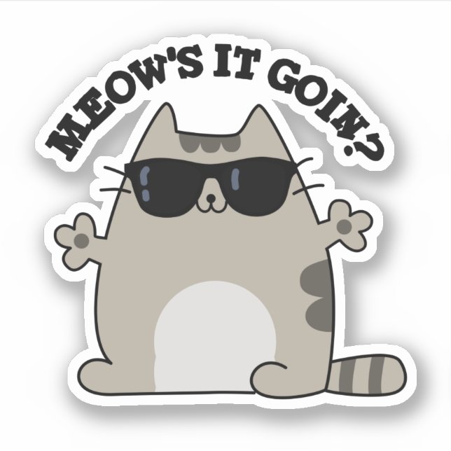 Pegatina Meow's It Goin Funny Cat Pun (Anverso)