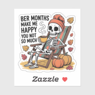 Pegatina Meses mejores me hacen feliz, no tantas navidades