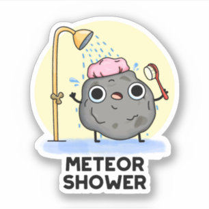 Pegatina Meteor Shower Funny Science Pun