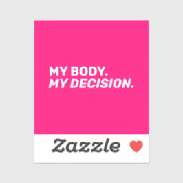 Pegatina Mi cuerpo mi decisión es minimalista de color rosa