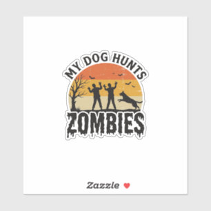Pegatina Mi perro caza zombies vintage arte de perro de Hal