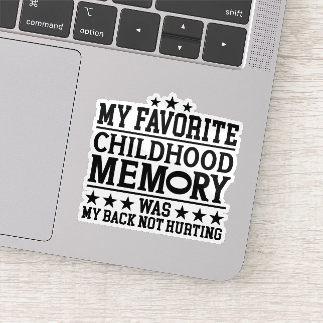 Pegatina Mi recuerdo favorito de la infancia envejeciendo g (Detalle)