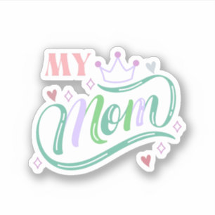 Pegatina Mi Reina MOM con garabato cardíaco