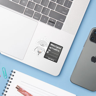 Pegatina Mia - "When I Grow Up..."