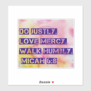 Pegatina Micah 6:8